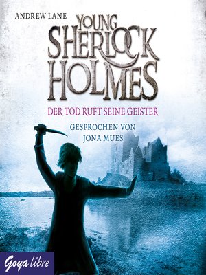 cover image of Young Sherlock Holmes. Der Tod ruft seine Geister [6]
